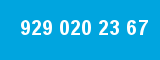 929 020 23 67